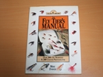 The Fly Tier's Manual ( Signed copy)