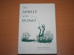 The Spirit of the Pond (Signed copy) The Spirit of the Pond (Signed copy)