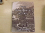 A History of Fish and Fisheries of the River Exe (Signed copy) A History of Fish and Fisheries of the River Exe (Signed copy)