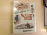 Tales from the Water's Edge (Inscribed by author) Tales from the Water's Edge (Inscribed by author)