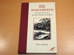 BB Remembered : The Life and Times of Denys Watkins-Pitchford (Signed copy) BB Remembered : The Life and Times of Denys Watkins-Pitchford (Signed copy)