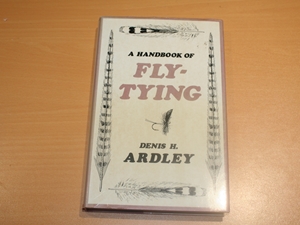 A Handbook of Fly-Tying