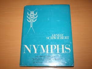Nymphs : a Complete Guide to Naturals and Imitations (signed copy)