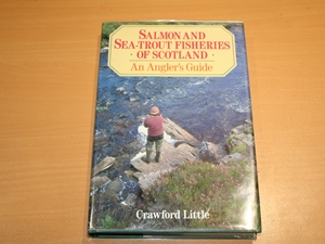 Salmon and Sea-Trout Fisheries of Scotland