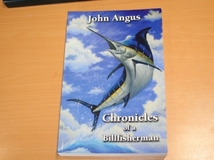 Chronicles of a Billfisherman (Signed copy)