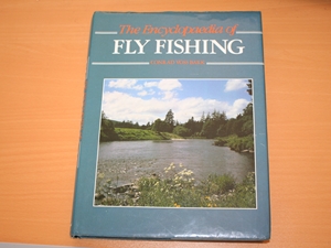 The Encyclopaedia of Fly Fishing (Signed copy)