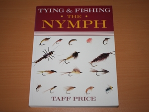 Tying and Fishing the Nymph