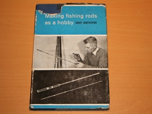 Making Fishing Rods as a Hobby