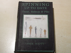 Spinning up to Date : Trout, Salmon & Pike