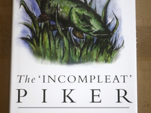 The 'Incompleat' Piker