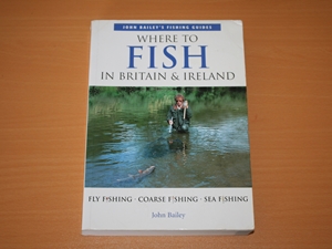 Where to Fish in Britain & Ireland 2003