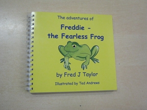 Freddie, the Fearless Frog (Signed copy)