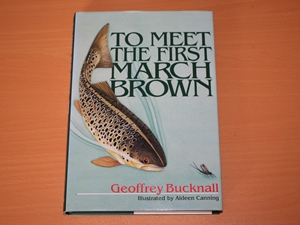 To Meet the First March Brown