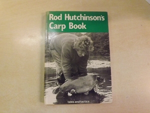 Rod Hutchinson's Carp Book (Signed copy)