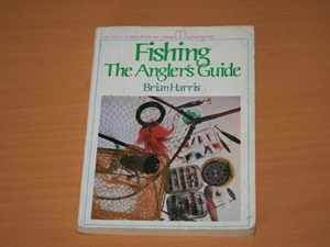 Fishing, the Angler's Guide