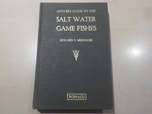 Angler's Guide to Salt Water Game Fish
