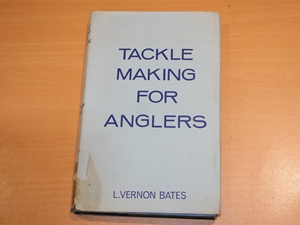 Tackle Making for Anglers