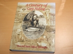 A Century of Carp Fishing (signed copy)