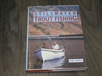 Stillwater Trout Fishing (Signed copy)