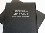 Catching the Impossible (Signed copy)
