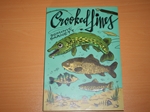 Crooked Lines: A Collection of Fishing Stories (Signed copy)