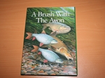 A Brush with the Avon (signed copy)