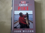Catch Pike (Signed copy)
