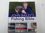 John Bailey's Fishing Bible (Signed copy)