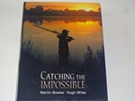 Catching the Impossible (Signed copy)