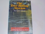 The Ever-Rolling Stream (Signed copy)