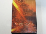 50 Years on the Ouse (Signed copy)