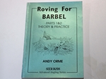 Roving for barbel Parts 1 & 2 (Signed copy)