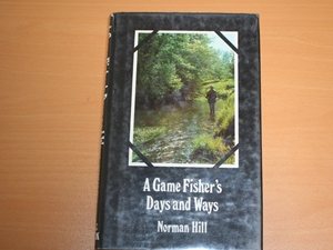 A Game Fisher's Days and Ways