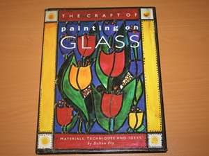 The Craft of Painting on Glass
