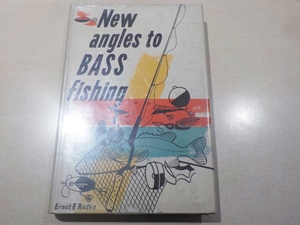 New Angles to Bass Fishing