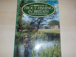 The Haig Guide to Trout Fishing in Britain