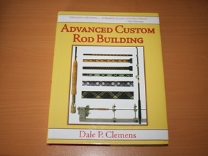 Advanced Custom Rod Building