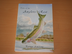 Tales of the Anglers'  Rest An Anthology of Fishing Stories