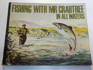 Fishing with Mr Crabtree in all waters - River Reads