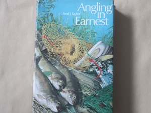Angling in Earnest (Signed copy)
