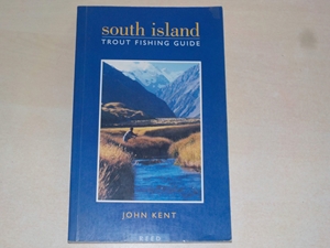 South Island Trout Fishing Guide (New Zealand)