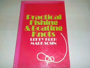 Practical Fishing and Boating Knots