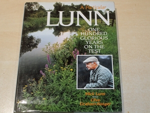 A Particular Lunn. One Hundred Glorious Years on the Test