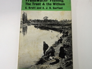 Freshwater Fishing. The Trent & The Witham
