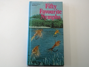 Fifty Favourite Nymphs (A Benn fishing handbook)