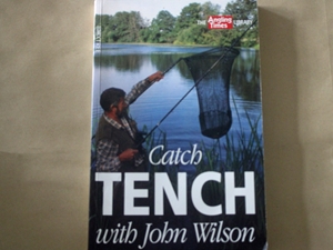 Catch Tench (Signed copy)