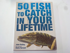 50 Fish to Catch in Your Lifetime