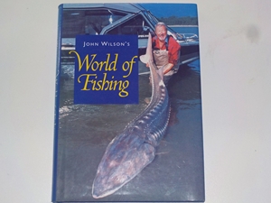 John Wilson's World of Fishing (signed copy)