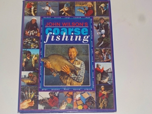 John Wilson's Coarse Fishing (Signed copy)