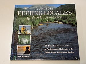 Greatest Fishing Locales of North America
